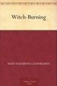 Witch-Burning - Mary Elizabeth Counselman