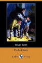 Oliver Twist (Dodo Press) - Charles Dickens