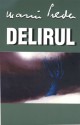 Delirul - Marin Preda