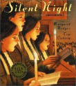 Silent Night: The Song and Its Story - Margaret Hodges, Tim Ladwig