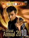 Doctor Who: The Official Annual 2010 - Moray Laing, Justin Richards, Jonathan Green, Christopher Cooper, Trevor Baxendale, John Ross