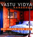 The Vastu Vidya Handbook: The Indian Feng Shui - Juliet Pegrum