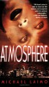 Atmosphere - Michael Laimo