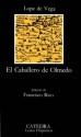 El caballero de Olmedo (Letras Hispánicas, #147) - Lope de Vega, Francisco Rico