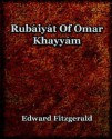 Rubaiyat of Omar Khayyam (1899) - Omar Khayyám, Edward FitzGerald