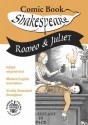 Romeo & Juliet (Comic Book Shakespeare) - Simon Greaves, William Shakespeare