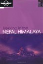 Trekking in the Nepal Himalaya - Stan Armington, Lonely Planet