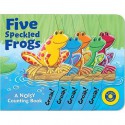 Five Speckled Frogs - Debbie Tarbett