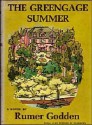 The Greengage Summer - Rumer Godden