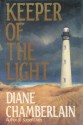 Keeper of the Light - Diane Chamberlain