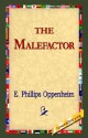 The Malefactor - E. Phillips Oppenheim