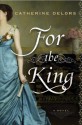 For the King - Catherine Delors