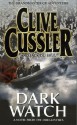 Dark Watch - Jack Du Brul, Clive Cussler