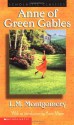 Anne Of Green Gables - L.M. Montgomery, Anne Mazer