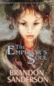 The Emperor's Soul - Brandon Sanderson