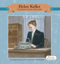 Helen Keller: Courageous Learner and Leader - Amanda Doering Tourville