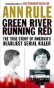 Green River, Running Red - Ann Rule