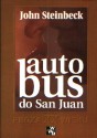 Autobus do San Juan - John Steinbeck