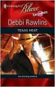 Texas Heat - Debbi Rawlins