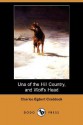 Una of the Hill Country, and Wolf's Head (Dodo Press) - Charles Egbert Craddock