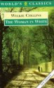 The Woman in White - John Sutherland, Wilkie Collins