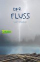 Der Fluss (German Edition) - Gary Paulsen, Thomas Lindquist