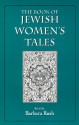 Book of Jewish Womens Tales - Barbara Rush