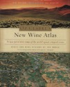 Oz Clarke's New Wine Atlas: Wines and Wine Regions of the World - Oz Clarke