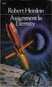 Assignment In Eternity - Robert A. Heinlein