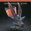 Contemporary Glass: Color, Light & Form - Ray Leier, Kevin Wallace