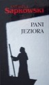 Pani jeziora - Andrzej Sapkowski