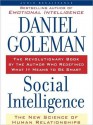 Social Intelligence: The New Science of Human Relationships (MP3 Book) - Daniel Goleman, Dennis Boutsikanis