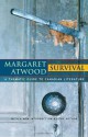 Survival: A Thematic Guide to Canadian Literature - Margaret Atwood