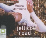 On the Jellicoe Road - Melina Marchetta, Rebecca Macauley