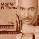 Life Lessons and Reflections - Montel Williams, Jill Kramer