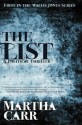 The List: First in the Wallis Jones Series - Martha R Carr, Dave Robbins, Brian Fischer