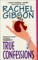 True Confessions - Rachel Gibson