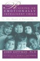 Raising An Emotionally Intelligent Child - John M. Gottman, Joan DeClaire