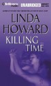 Killing Time (Audio) - Linda Howard, Joyce Bean