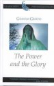 The Power and the Glory - Graham Greene