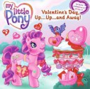 Valentine's Day, Up...Up...and Away! [With Stickers and Cards] - Ann Marie Capalija, Lyn Fletcher