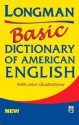 Longman Basic Dictionary of American English - Addison Wesley Longman, Trudy Longman