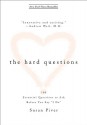 The Hard Questions: 100 Questions to Ask Before You Say "I Do" - Susan Piver