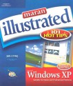 Maran Illustrated Windows XP 101 Hot Tips - Ruth Maran, Kelleigh Johnson