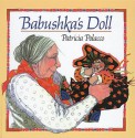 Babushka's Doll - Patricia Polacco