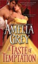 A Taste of Temptation - Amelia Grey