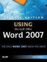 Special Edition Using Microsoft Office Word 2007 - Faithe Wempen, Karen McCall, Joyce J. Nielsen, Nicholas Chase, Kathy Jacobs, Patrick Schmid
