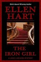 The Iron Girl (Jane Lawless Series) - Ellen Hart