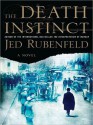 The Death Instinct (MP3 Book) - Jed Rubenfeld, Kerry Shale