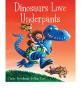 Dinosaurs Love Underpants (Board Books) - Claire Freedman, Ben Cort